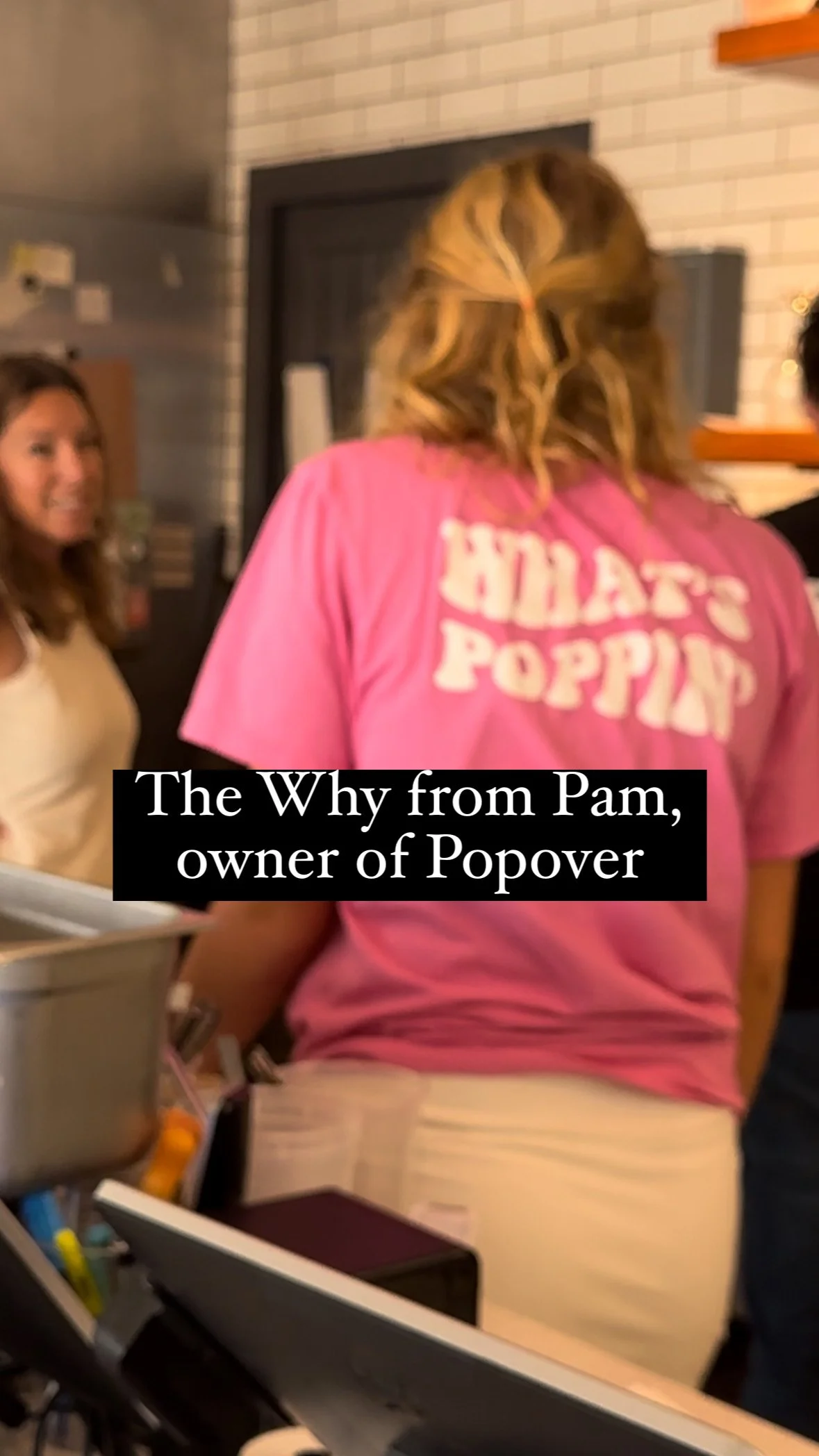 The WHY from Pam, owner of Popover