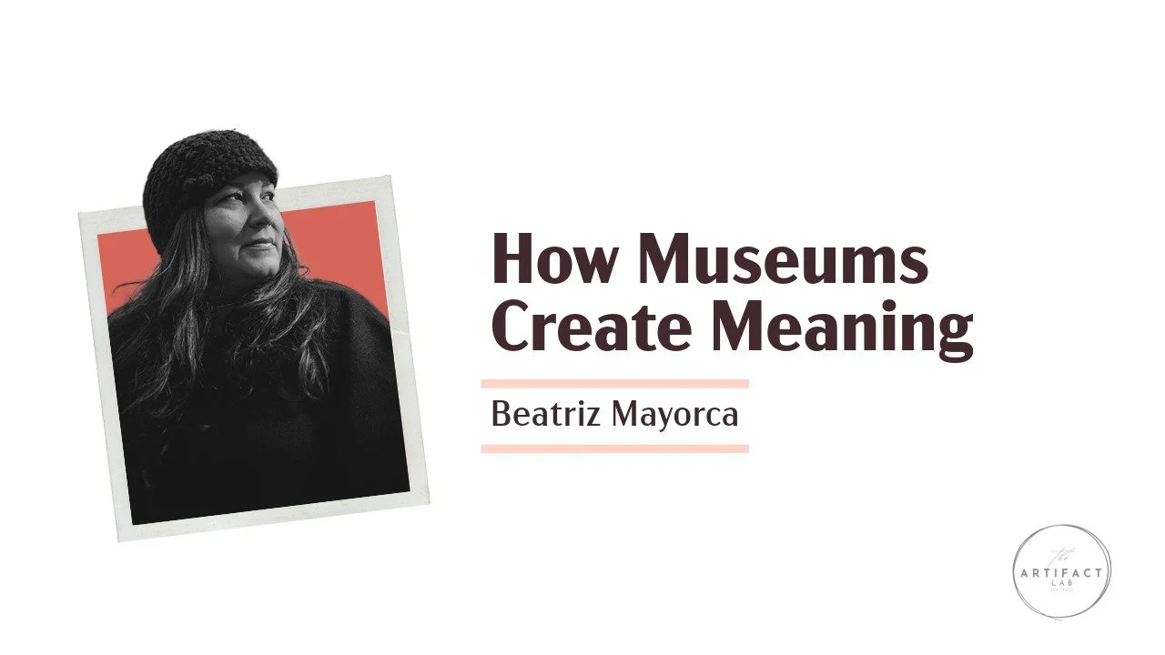 DC Field Notes: How Museums Create Meaning