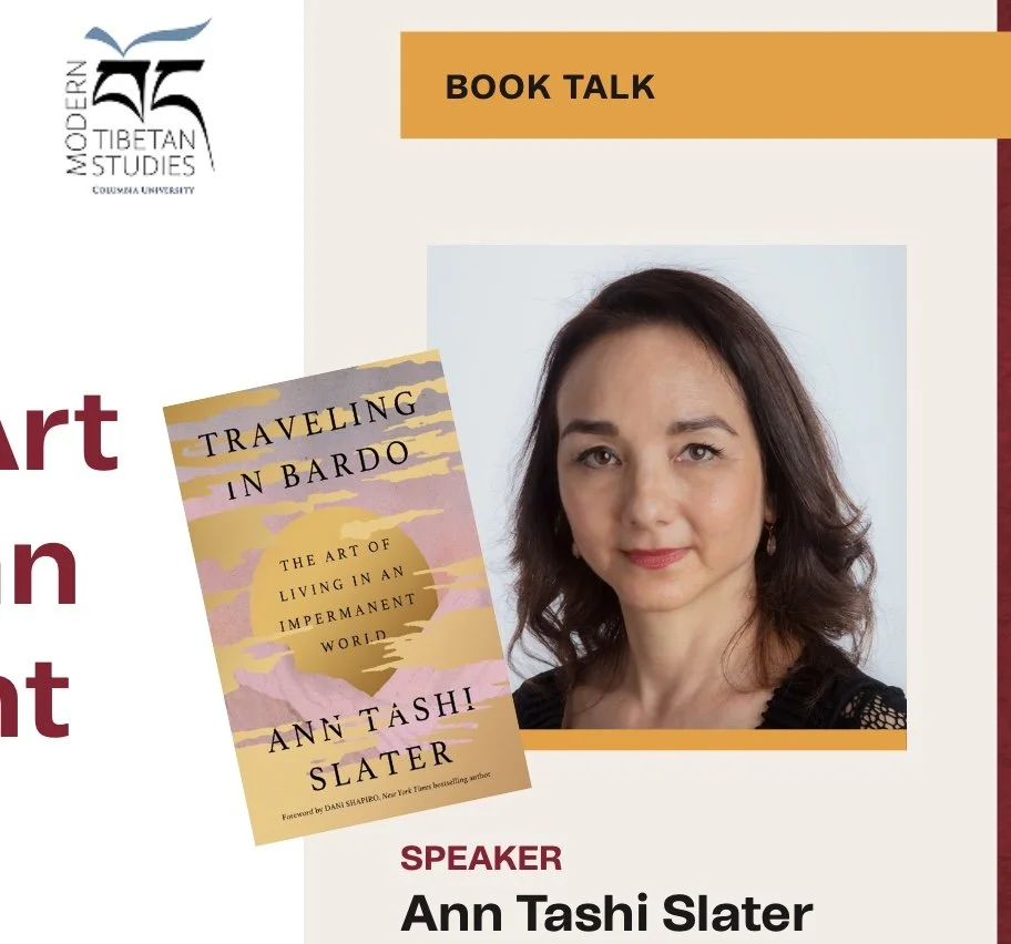 Book Talk: Traveling in Bardo: The Art of Living in an Impermanent World