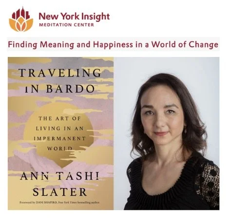 Finding Meaning and Happiness in a World of Change (New York Insight Meditation Center)