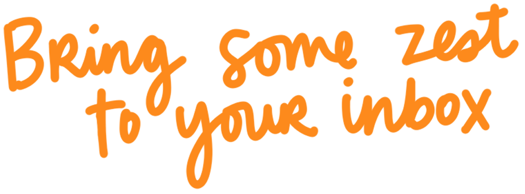 Bring-some-zest-inbox.png