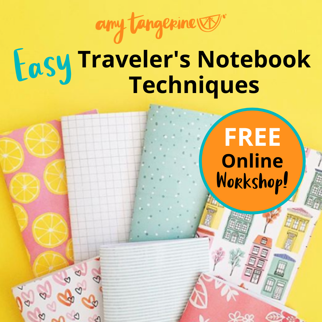 FREE Online Workshop - Easy Traveler’s Notebook Techniques!