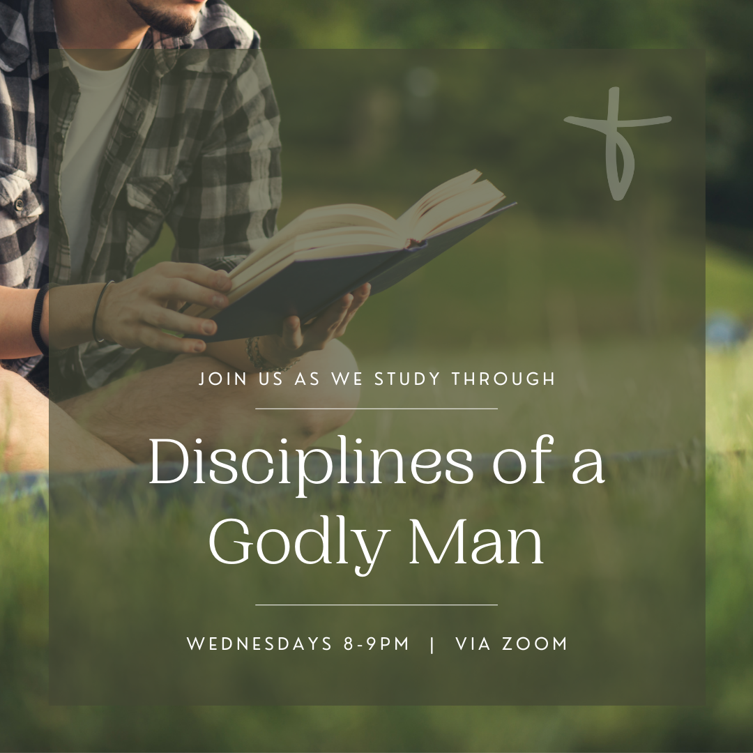 Disciplines of a Godly Man.png