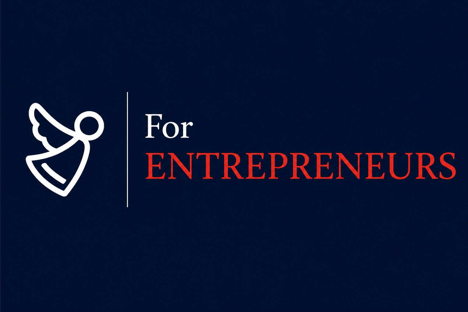For Entrepreneurs
