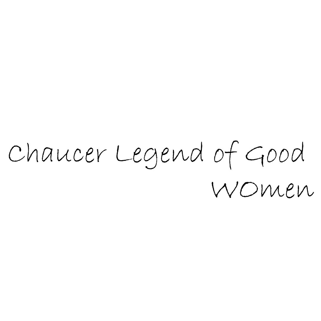 Chaucer Legend of Good Women .jpg