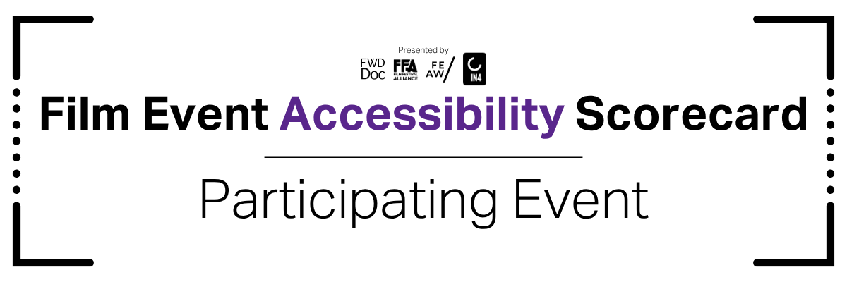 Film Event Accessibility Scorecard Participating Event
