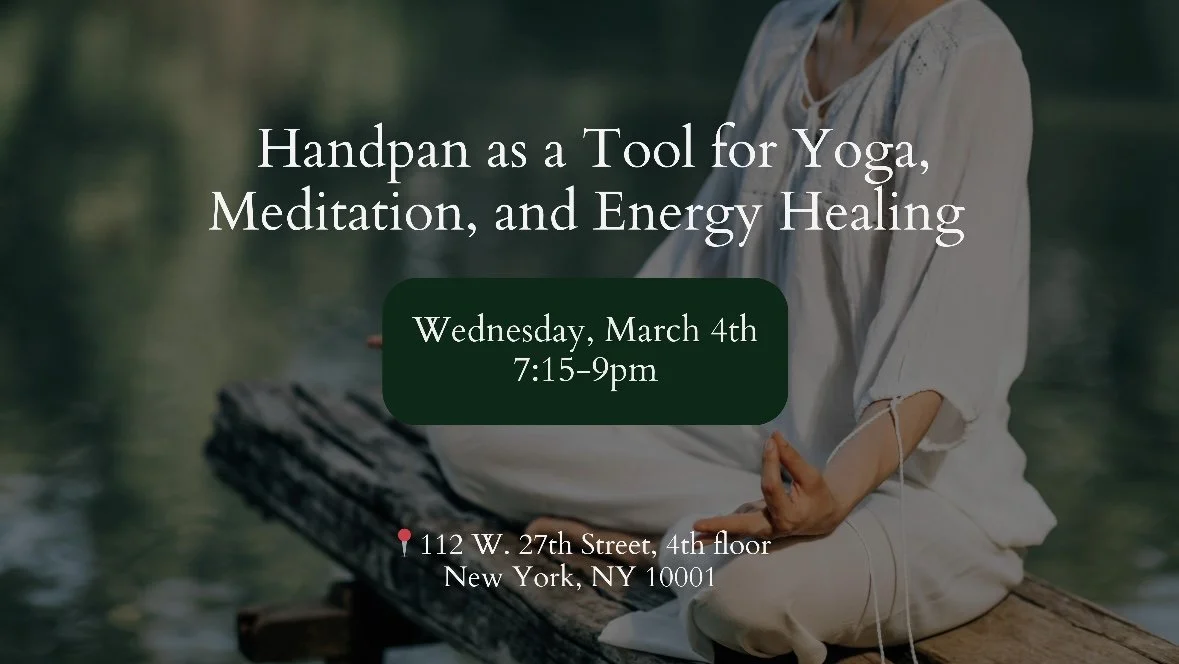 🌟 Handpan as a Tool for Yoga, Meditation, and Energy Healing 🌟