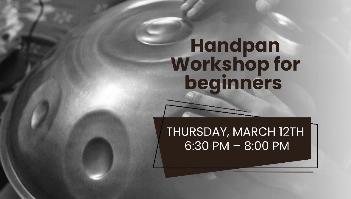 Handpan Workshop for Beginners 