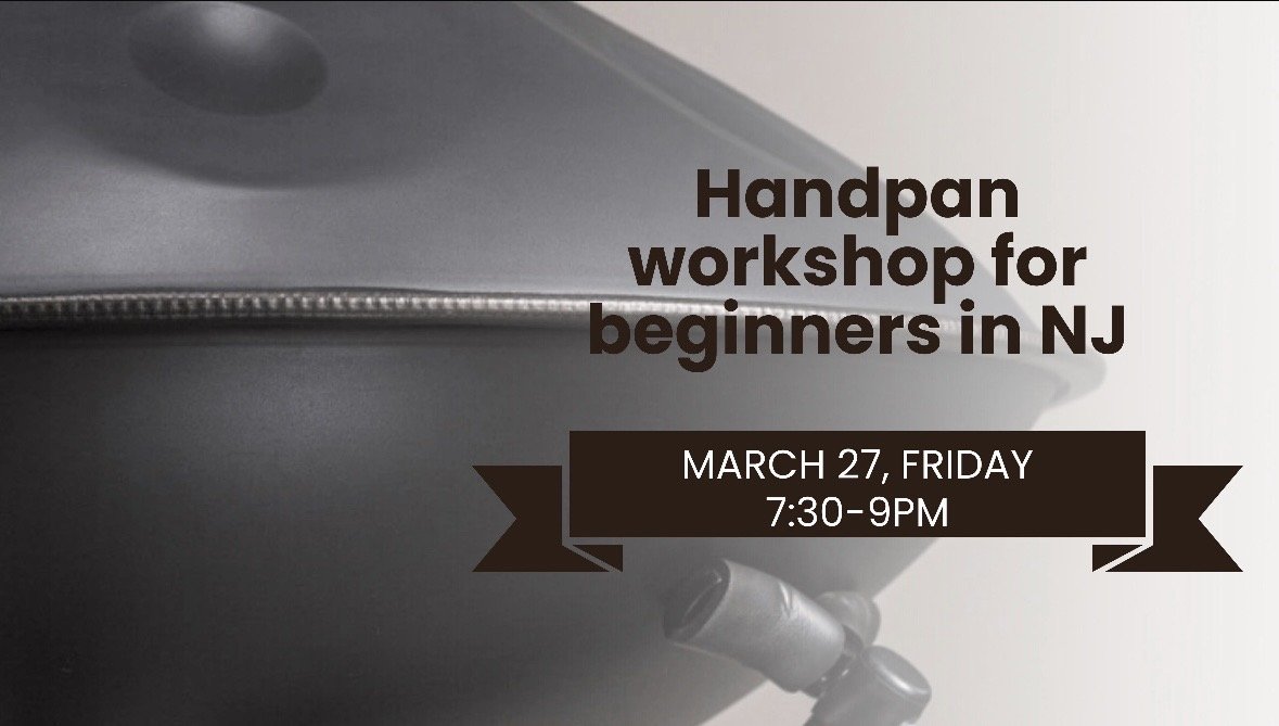 Handpan Workshop for Beginners