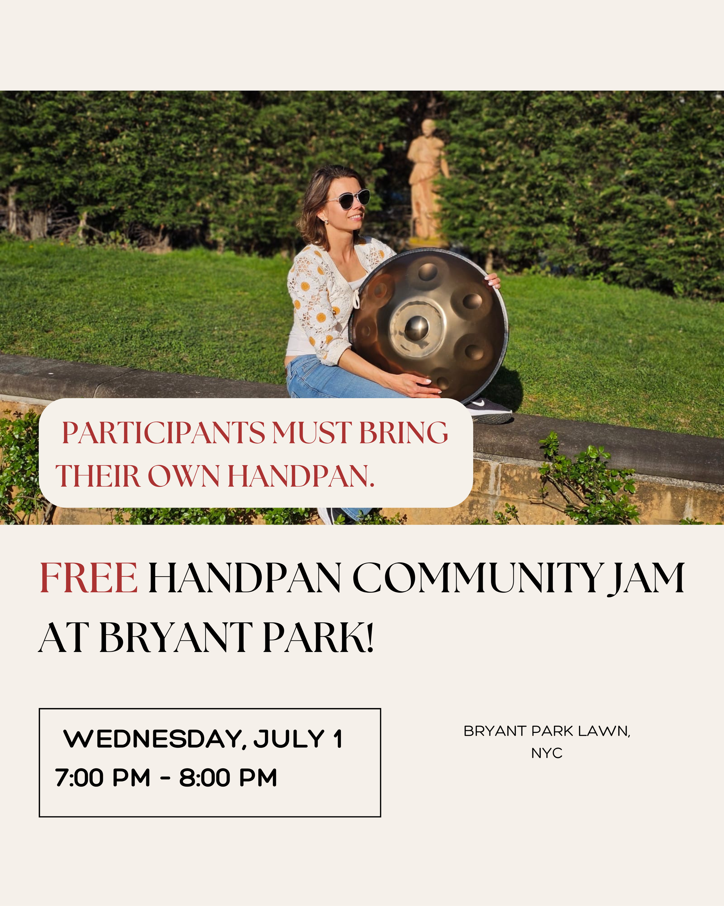 ✨ FREE Handpan Community Jam at Bryant Park! ✨🌳 (Bring your own handpan)