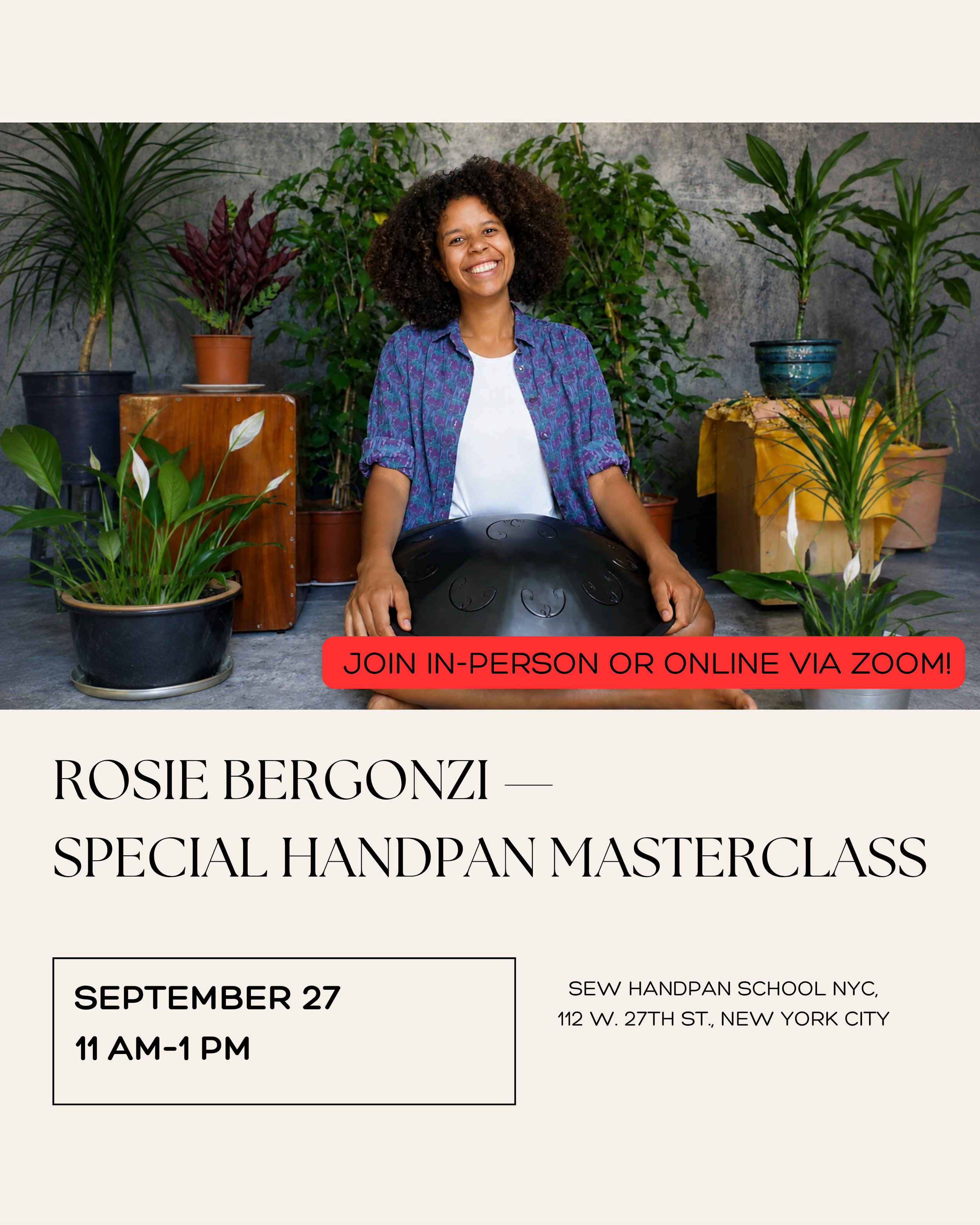 🇬🇧🇺🇸&nbsp;ROSIE BERGONZI — SPECIAL HANDPAN MASTERCLASS&nbsp;🌟