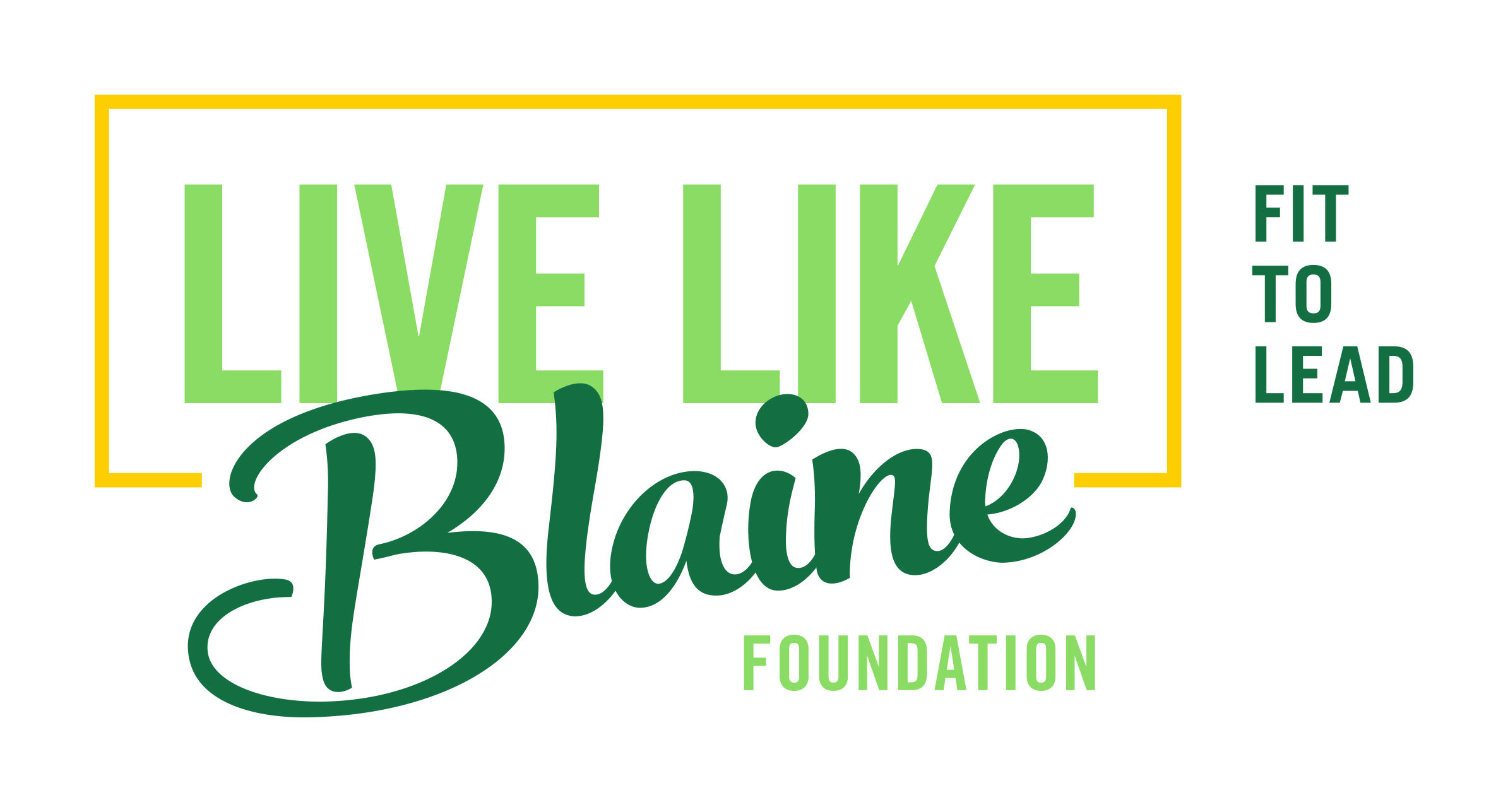 Live_Like_Blaine_Foundation.png