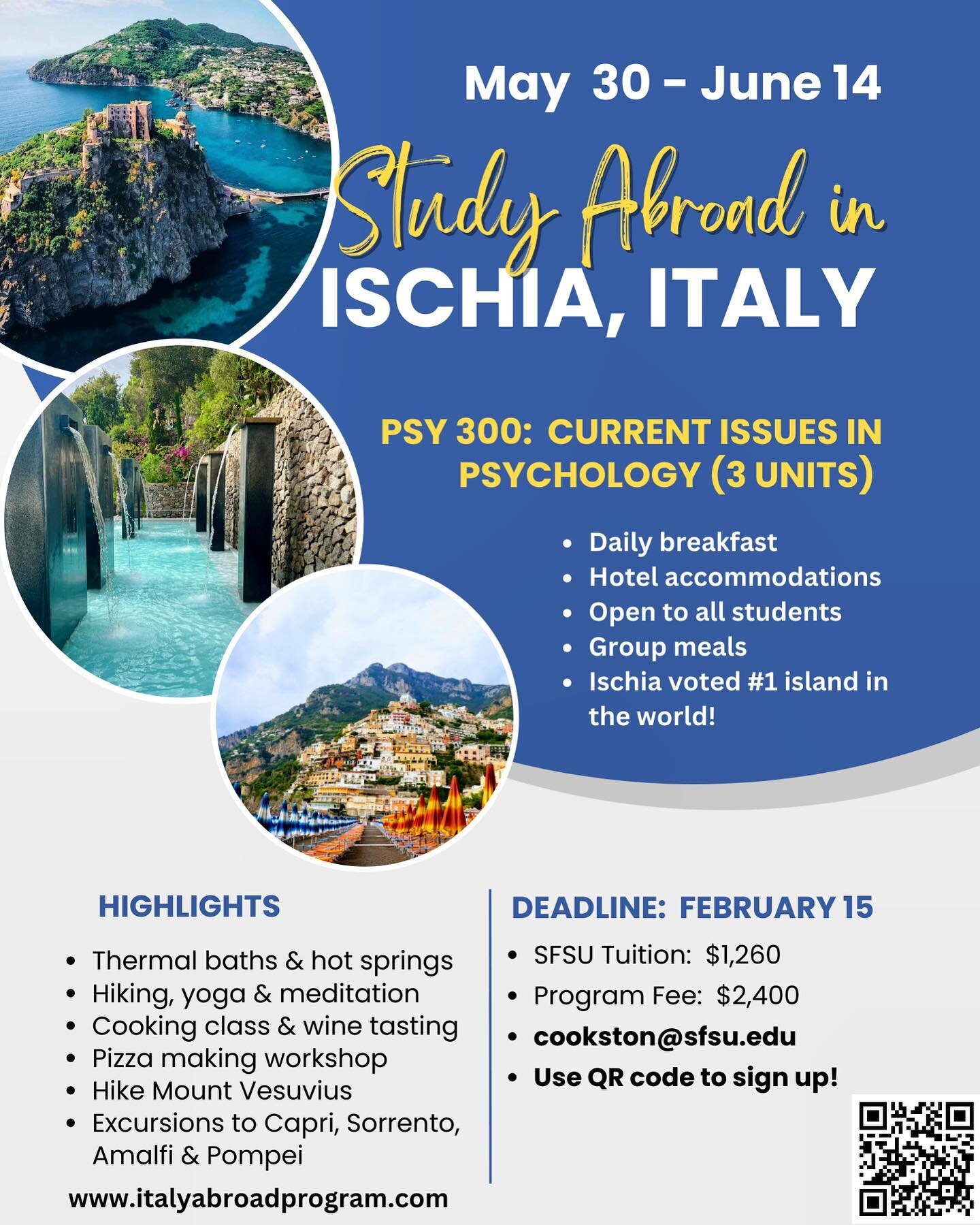 PSY 300 in Ischia, Italy!  Only a couple spots left so act fast!

OPEN TO ALL MAJORS🚨

🇮🇹Deadline - Feb. 15
🇮🇹Location - Ischia, Italy
🇮🇹Professor - Jeff Cookston Ph.D
🇮🇹Hotel, meals, daily breakfast and activities all included!

You would b