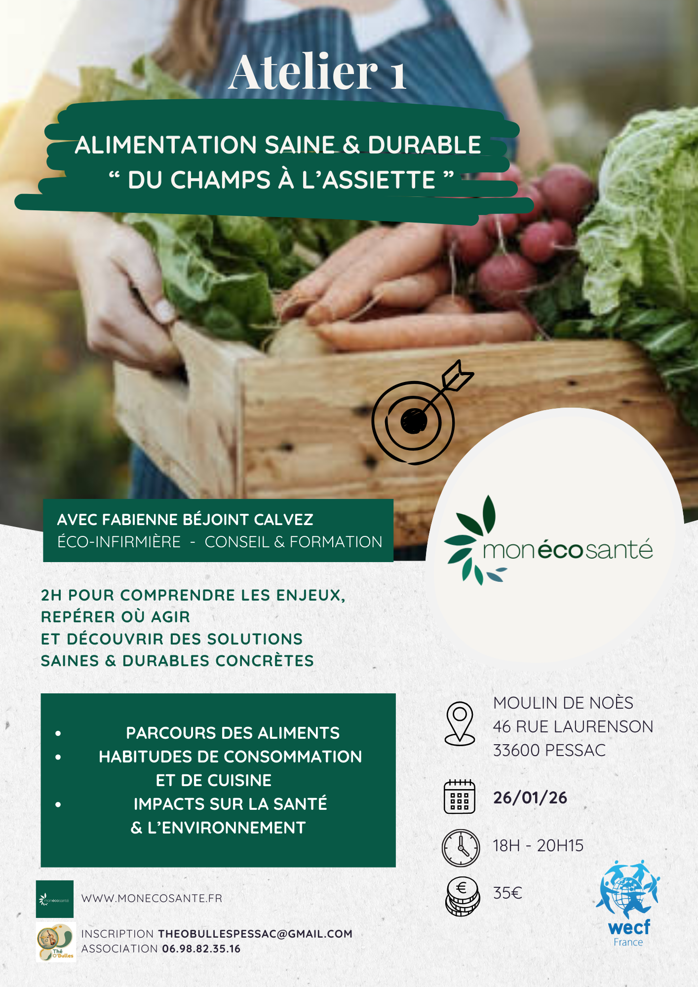 Atelier n°1  Alimentation Saine &amp; Durable "Du champs à l'assiette"
