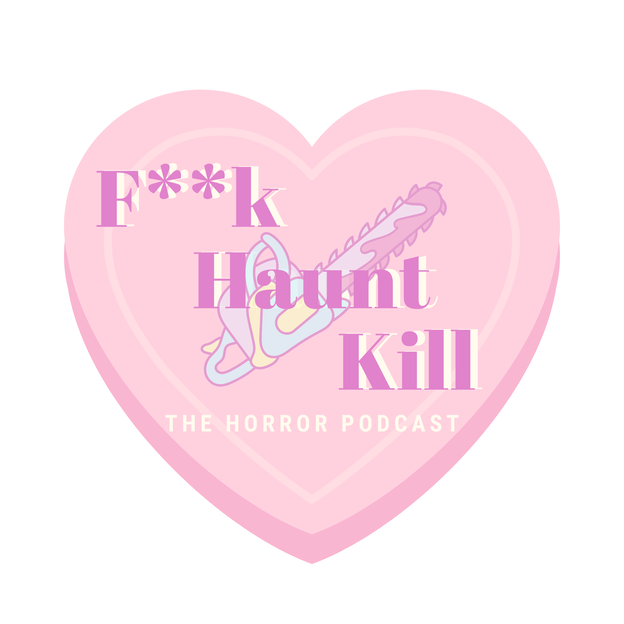 F**k Haunt Kill