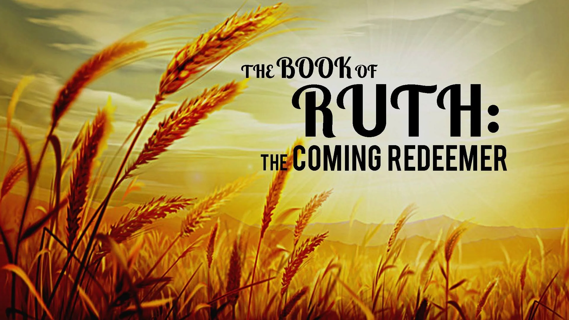 The Book of Ruth - 4