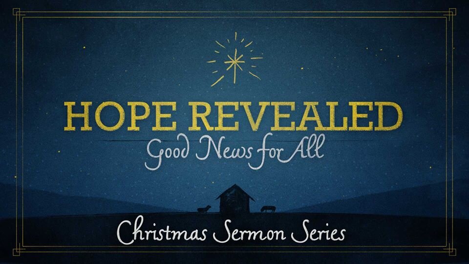 Hope Revealed: Good News for All