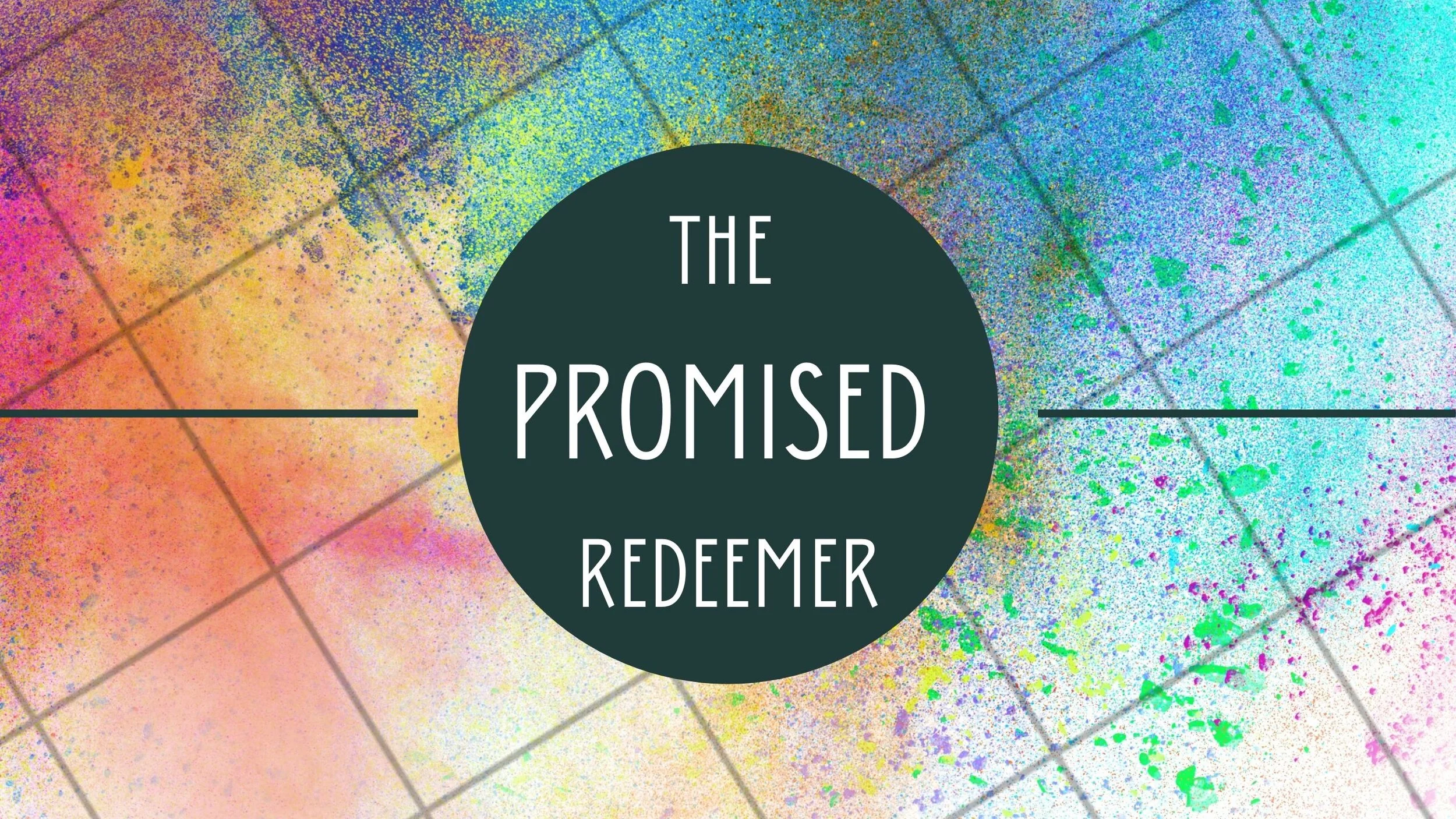 The Promised Redeemer