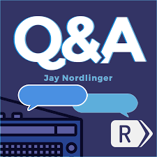 Q&amp;A PODCAST WITH JAY NORDLINGER