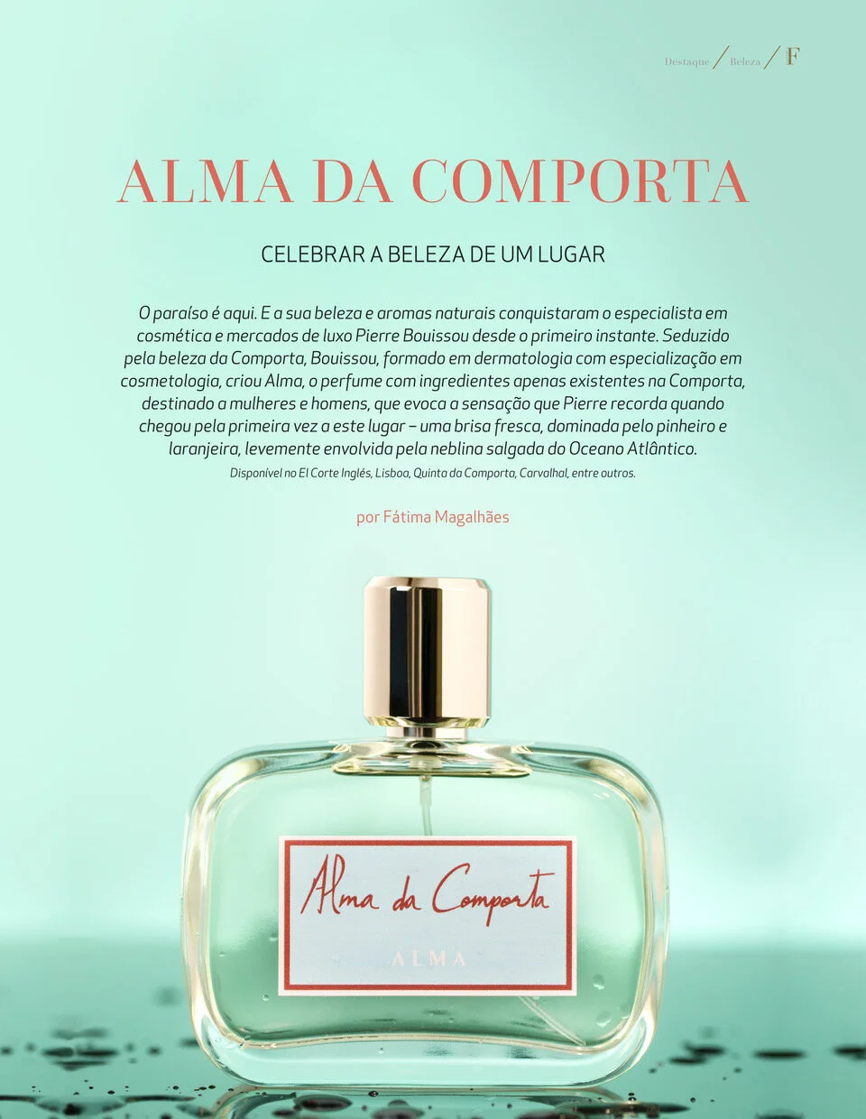ALMA DA COMPORTA Celebrar a Beleza de um Lugar | F Luxury