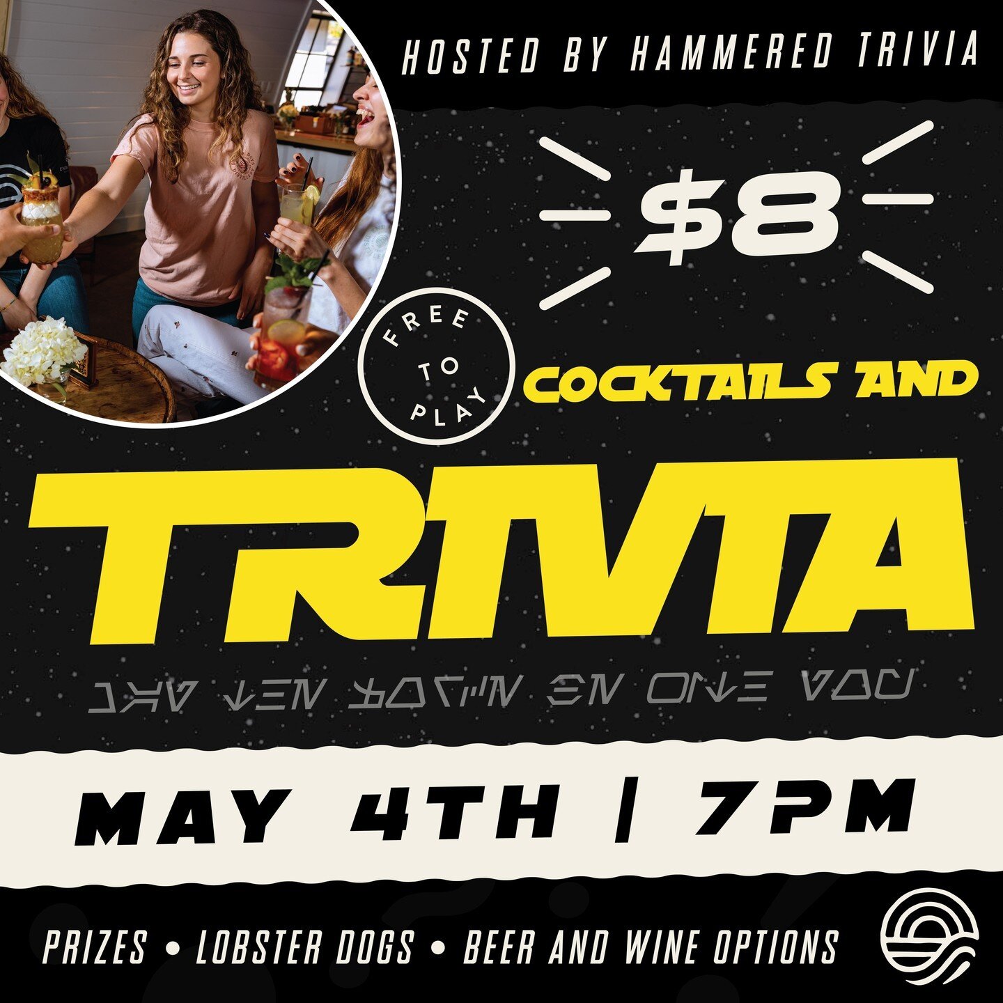The force is strong with this trivia!⁣⁠
⁣⁠
Join us for 𝐂𝐨𝐜𝐤𝐭𝐚𝐢𝐥𝐬 𝐀𝐧𝐝 𝐓𝐫𝐢𝐯𝐢𝐚!⁣⁠⁣⁠⁣⁠⁣⁠⁣⁠
𝐌𝐚𝐲 𝟒𝐭𝐡 𝐚𝐭 𝟕𝐩𝐦⁣⁠⁣⁠⁣⁠
⁣⁠⁣⁠⁣⁠⁣⁠⁣⁠
To celebrate the legendary Star Wars saga on May The Force Be With You Day, we've got an extra special