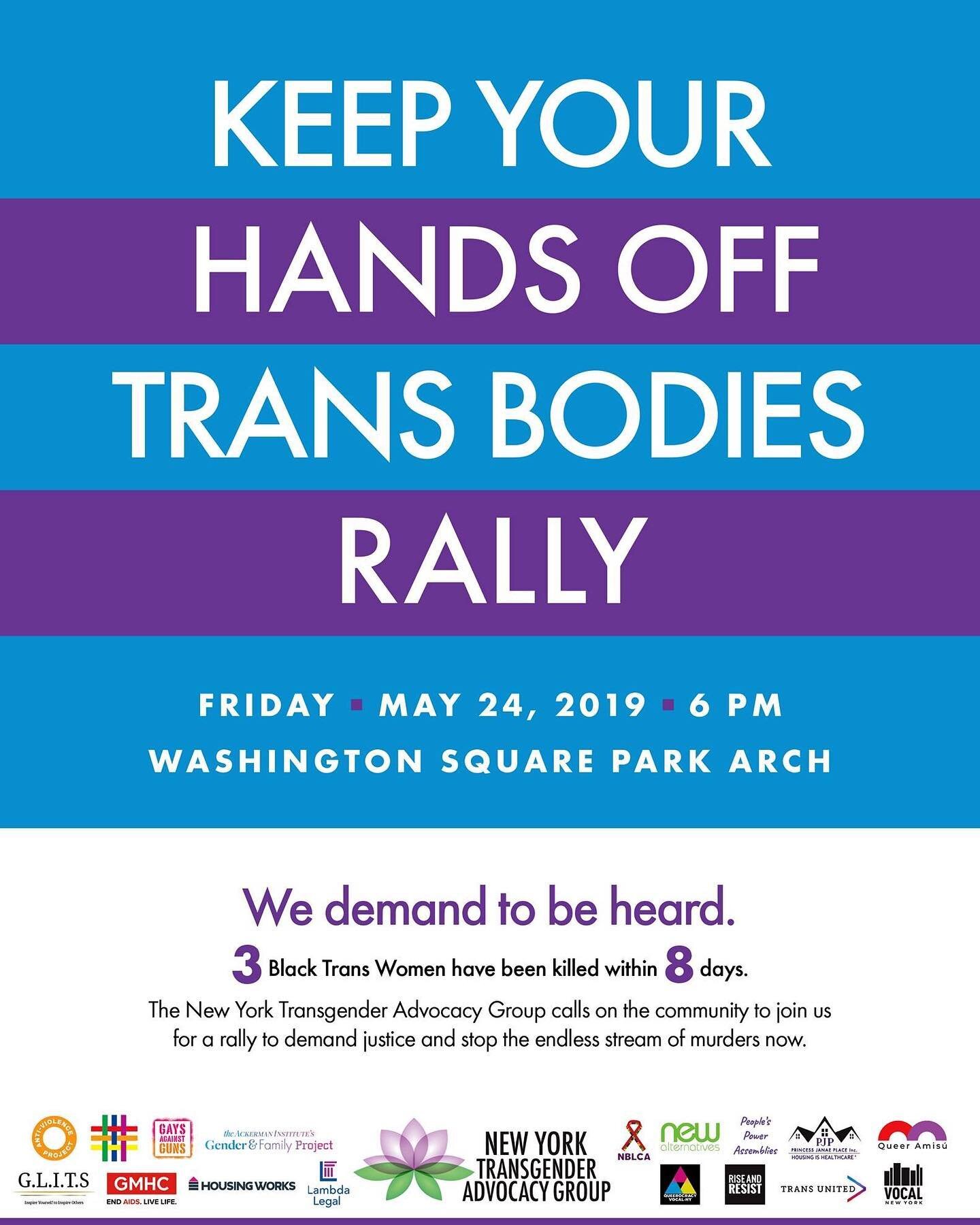 ‪The New York Transgender Advocacy Group (NYTAG) is holding a rally tomorrow in Washington Square Park @ 6PM in response to the recent trans murders. Our lab is attending and we encourage you to do so as well. ‬ #TransRightsAreHumanRights #TransLives