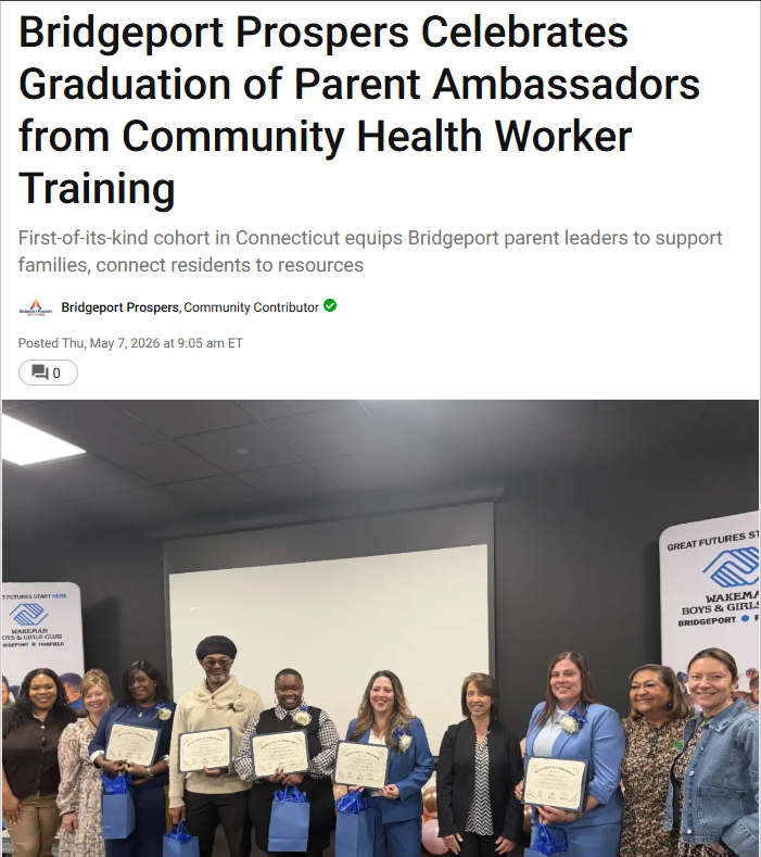 An article on the 2026 Bridgeport Parent Ambassadors graduation ceremony after completing their Community Health Worker Training. 