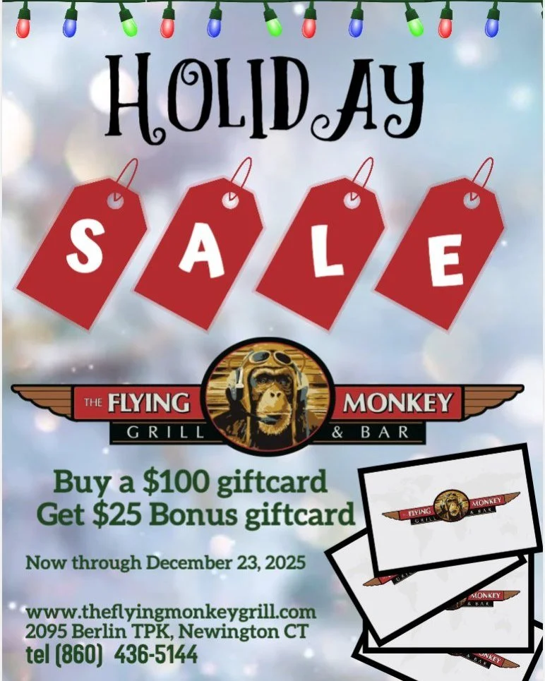 The gift that always hits 🎁🐒
For a limited time, spend $100 in Flying Monkey gift cards and get a $25 bonus card&mdash;on us! Perfect for holiday gifting, date nights, or treating yourself later.

Grab yours before it&rsquo;s gone!
#giftcard #CT #N