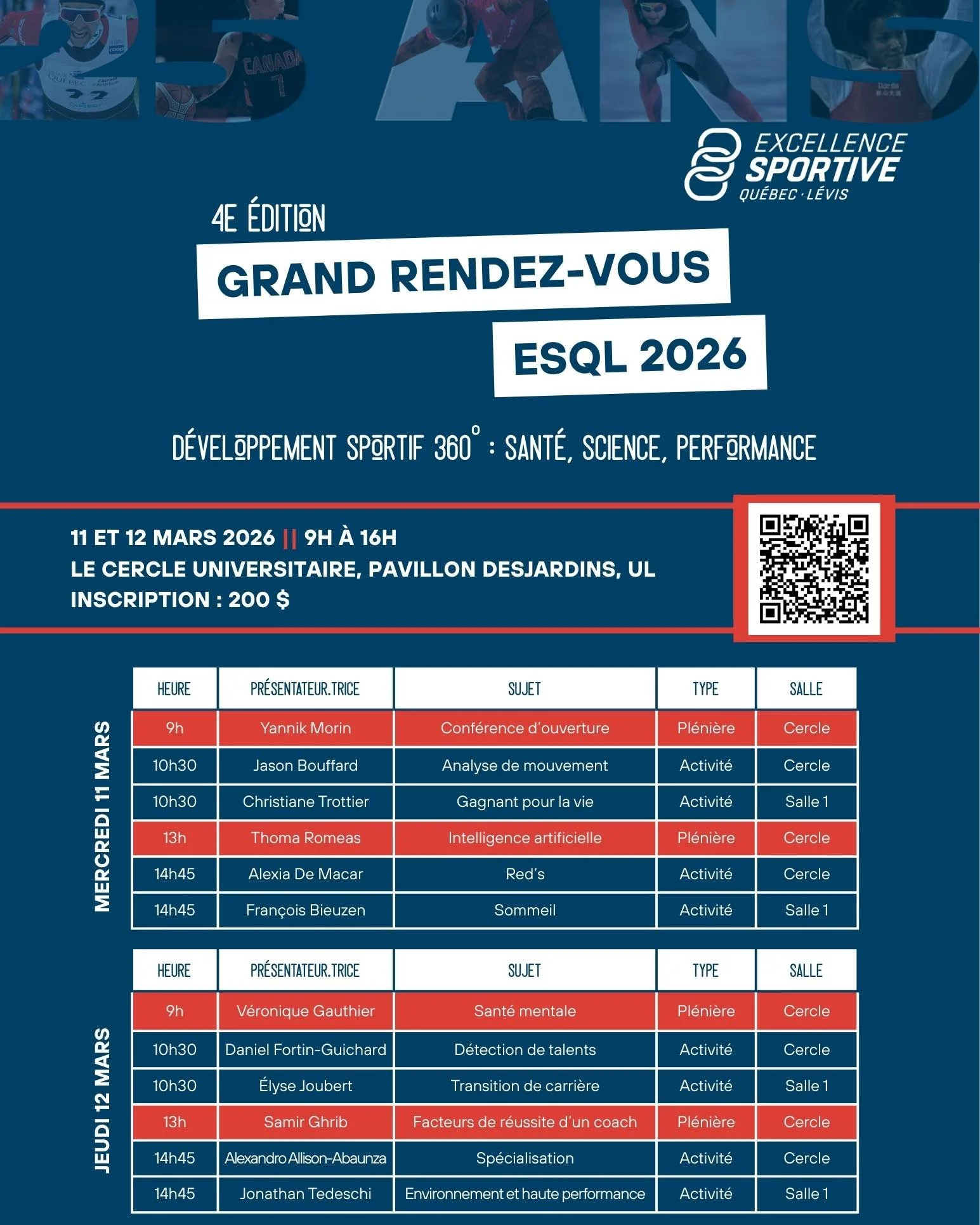 🎉 La programmation du Grand Rendez-vous ESQL 2026 est d&eacute;voil&eacute;e !

Deux journ&eacute;es pour prendre du recul, s&rsquo;inspirer et approfondir le d&eacute;veloppement sportif &agrave; 360&deg; :
👉 sant&eacute;
👉 science
👉 performance