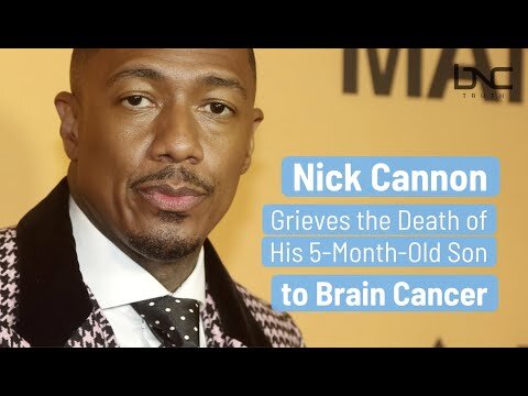 Nick Cannon Grieves Death of His 5-Month-Old Son to Brain Cancer