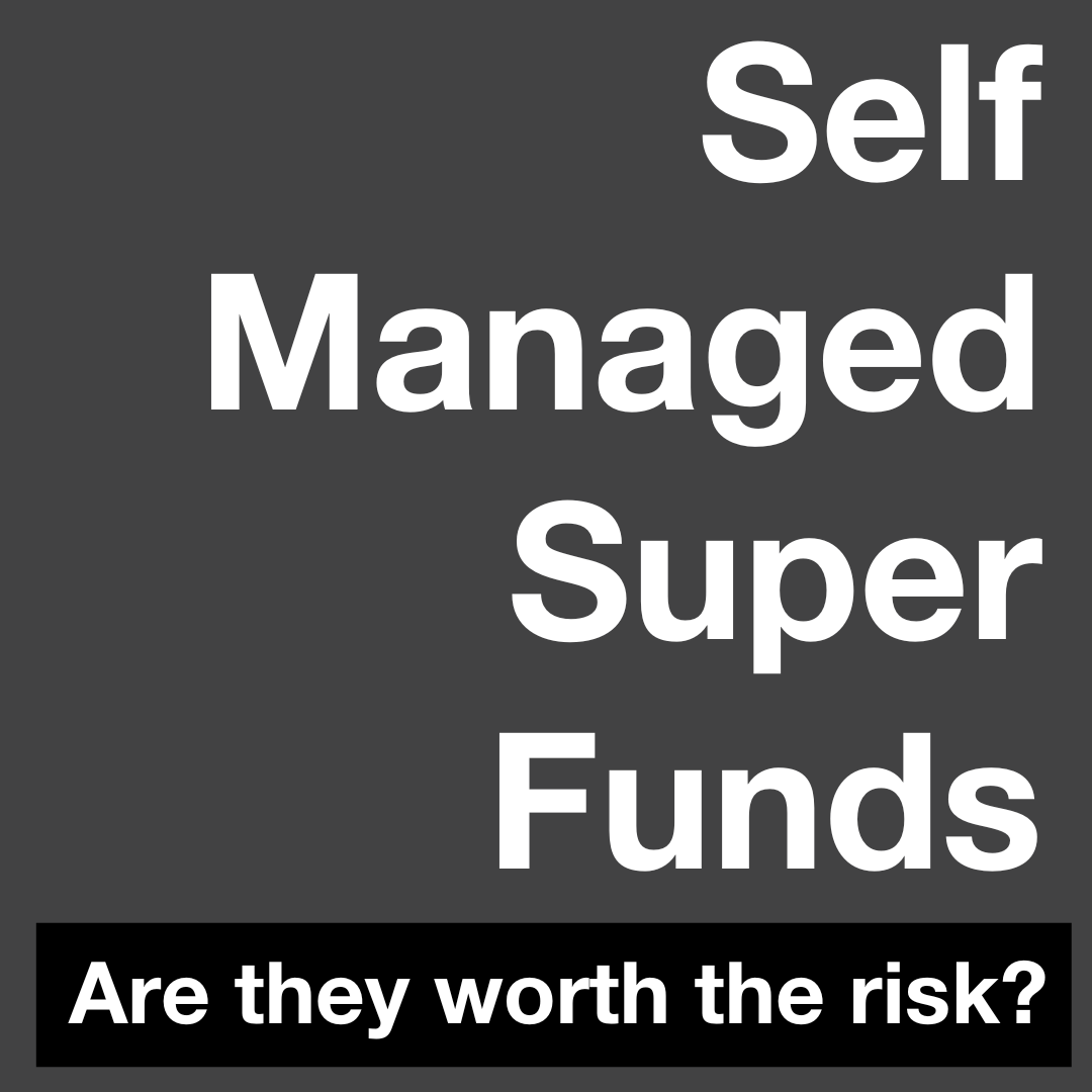 Retirees: Should You Close Your Self-Managed Super Fund?