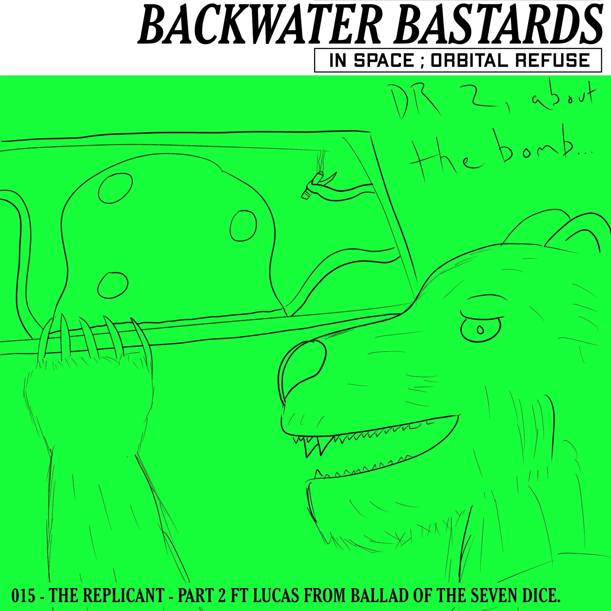 016 - The Replicant.2 ft Lucas from Ballad of the Seven Dice.