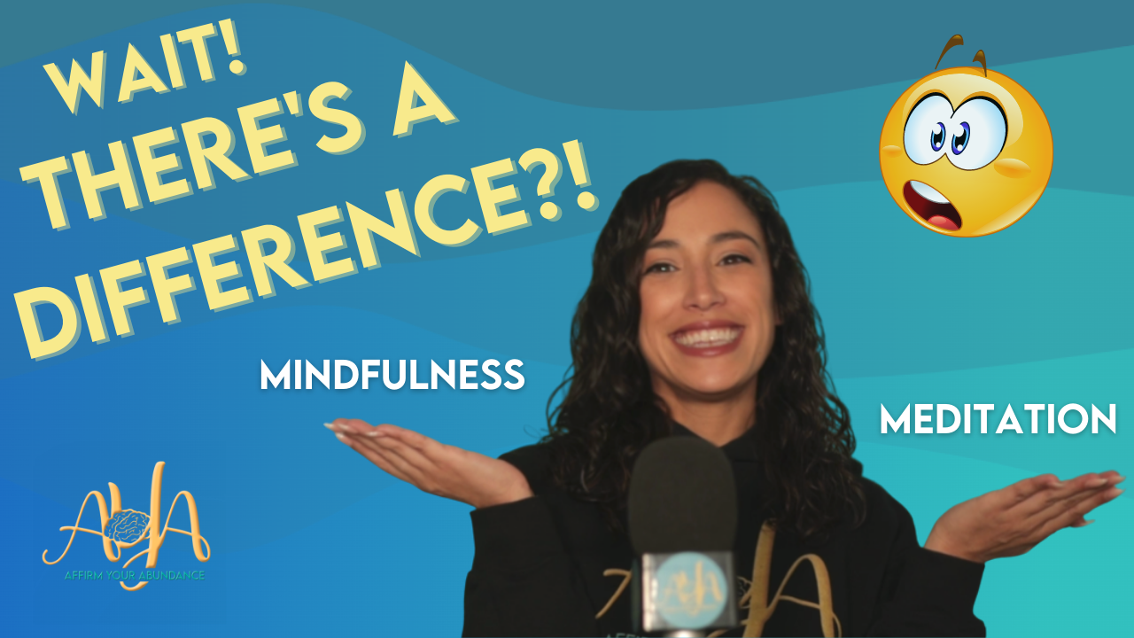 The Difference Between Mindfulness &amp; Meditation You NEED to Know! 