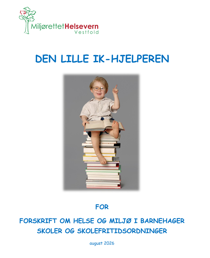 Den lille IK hjelperen og Veileder i risikovurdering er revidert