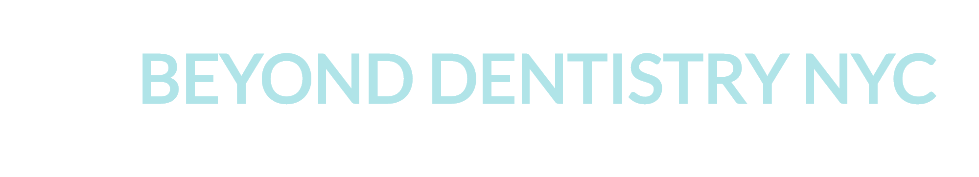 Beyond Dentistry NYC