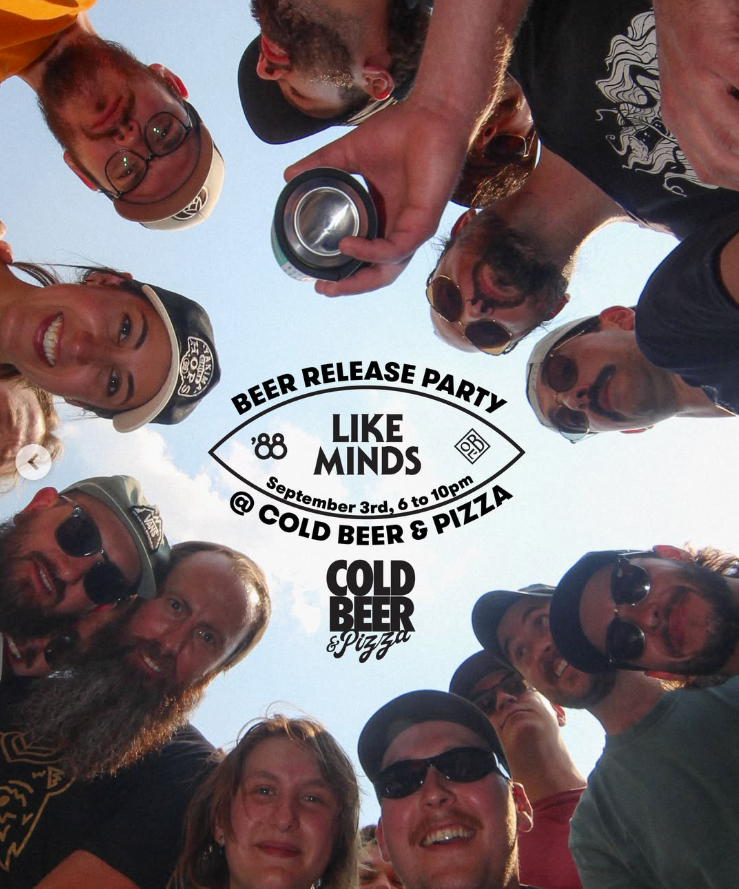 LIKE MINDS BEER RELEASE