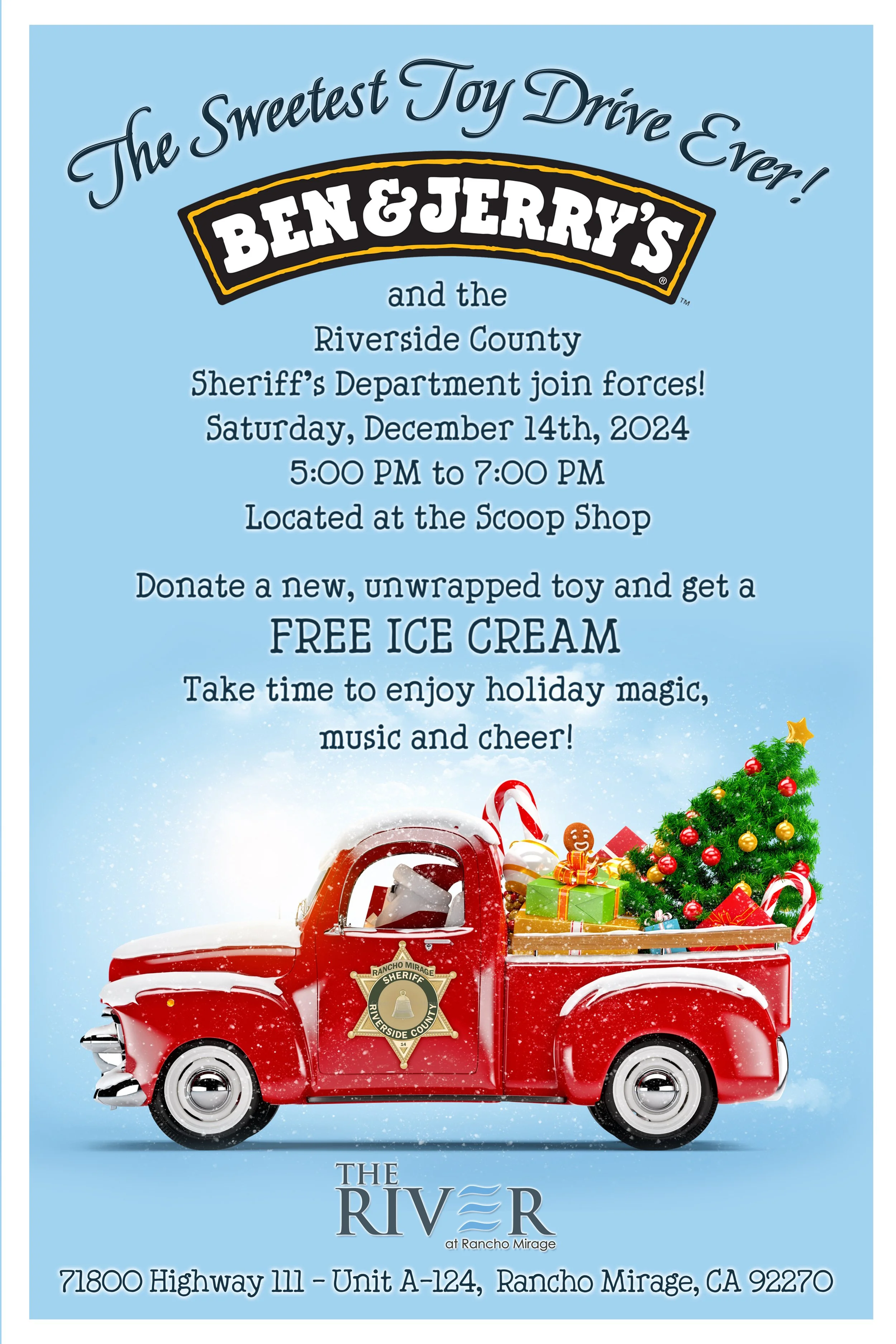 Sweetest Toy Drive Ever Event - by Ben and Jerry's at The River!