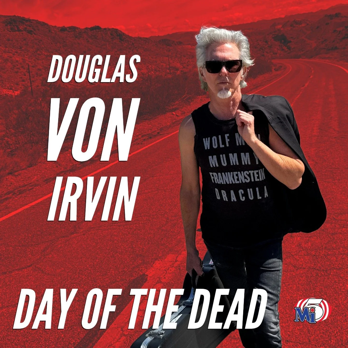 Announcing @mi5recordings.official [distributed by Universal Music Group] has released "Day of the Dead" by Douglas Von Irvin. 
Featuring cinematic lyrics and ghoulishly gritty vocals. 
Cheryl Munoz inspired the title and sang background vo