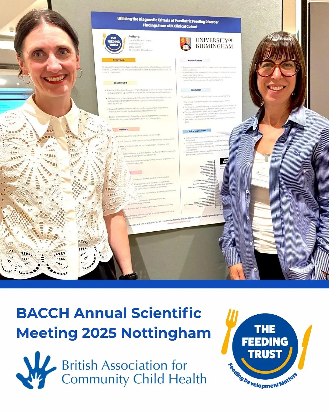 At the start of this month, Natalie and Hannah @thelucasladder from The Feeding Trust attended the BACCH conference in Nottingham and displayed our PFD research poster. 
It was a great opportunity to meet with Community Paediatricians from across th