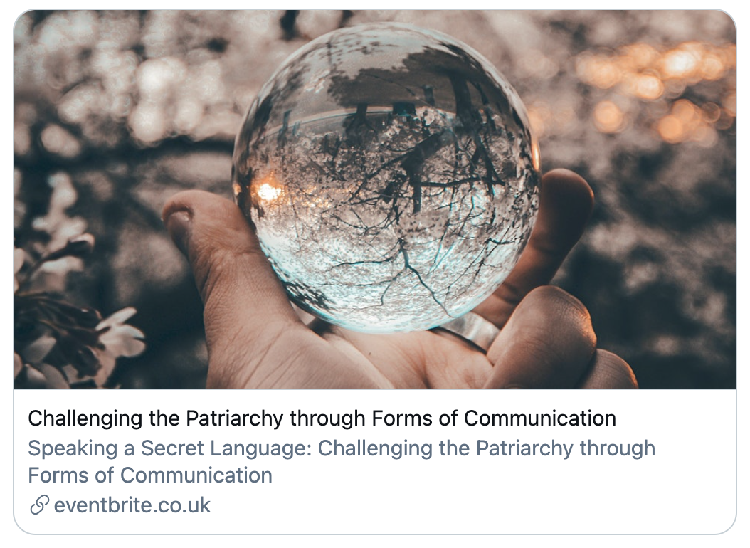 Challenging the Patriarchy through Forms of Communication