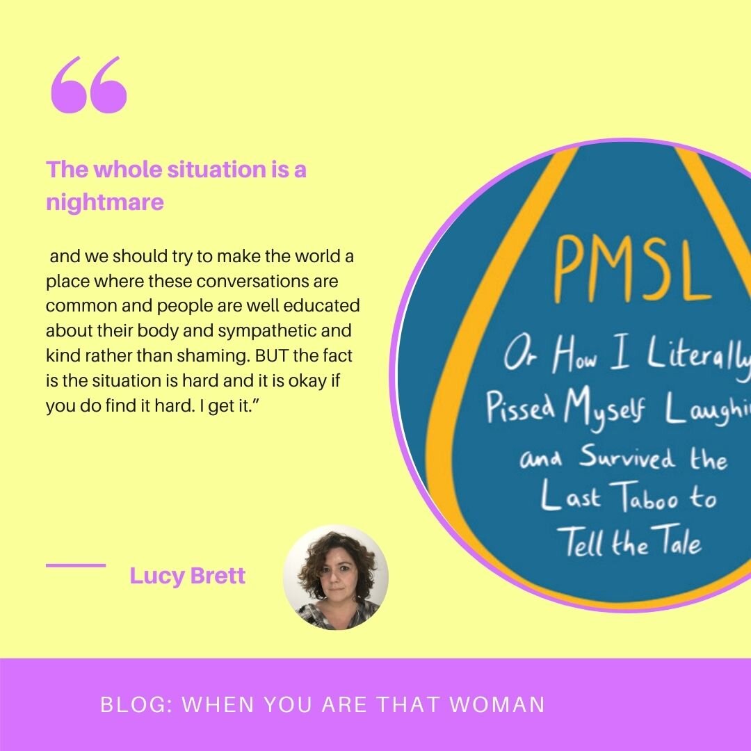 Hello Cinemamas,

We hope that this long January is being kind to everybody!

We are here today to present a piece with author Lucy Brett who wrote a book about the taboo subject we are too embarrassed to talk about... The book &quot;PMSL Or how I li