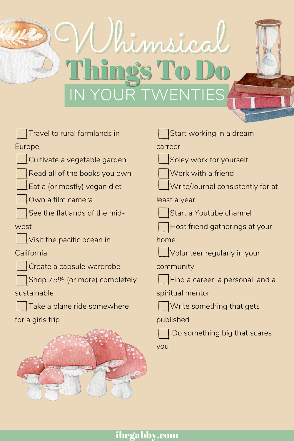 Last Five Years In My 20s Before 30 Bucketlist — I Be Gabby