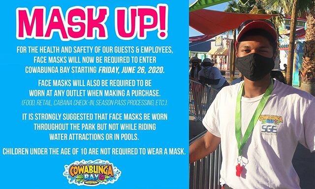 For the health and safety of our guests and employees, face masks will NOW be required to enter @cowabungabaylv starting Friday, June 26, 2020. (Guests are asked to wear masks upon entry and when making purchases.  When not making purchases, they can