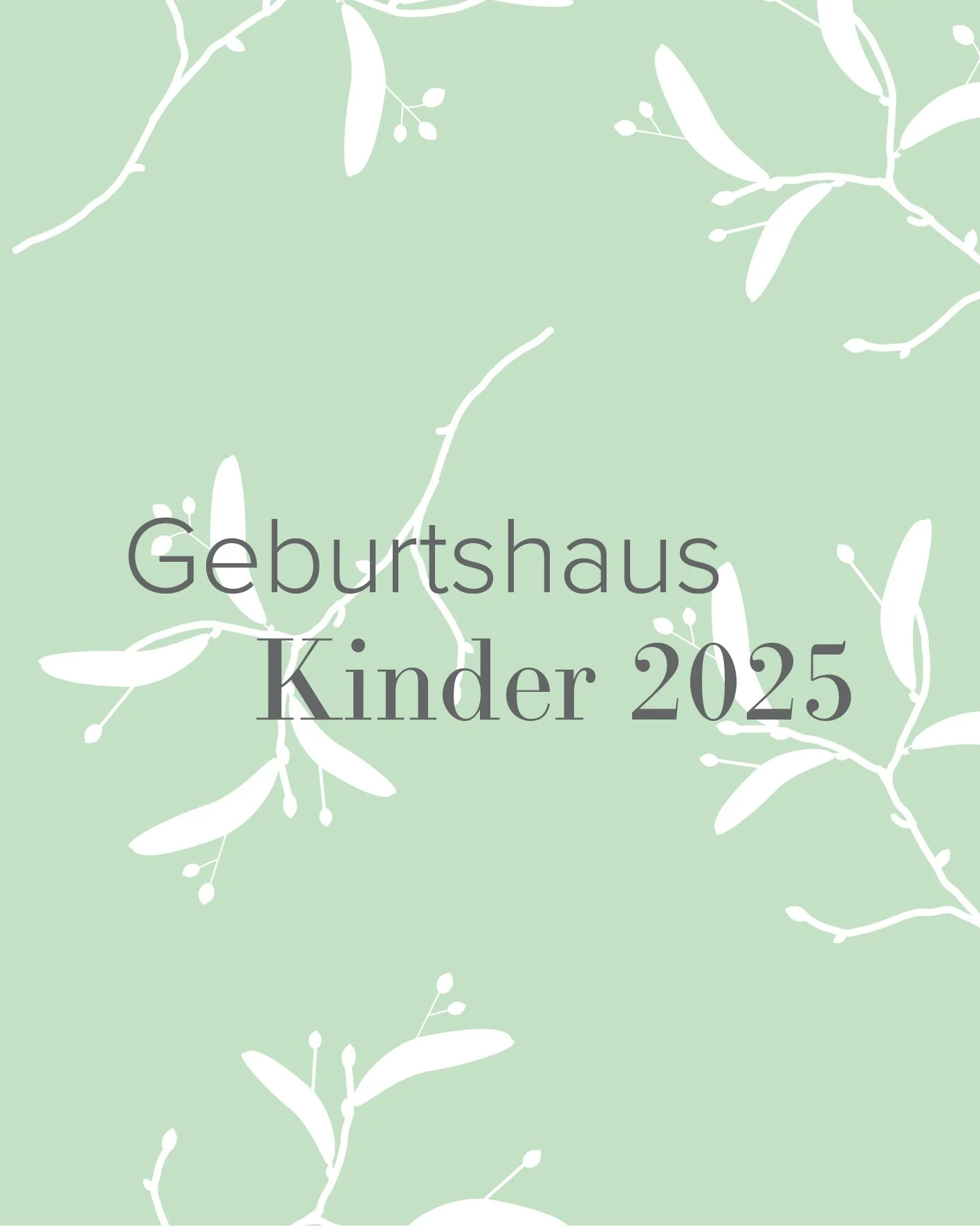 Unsere Geburtshaus-Kinder 2025.