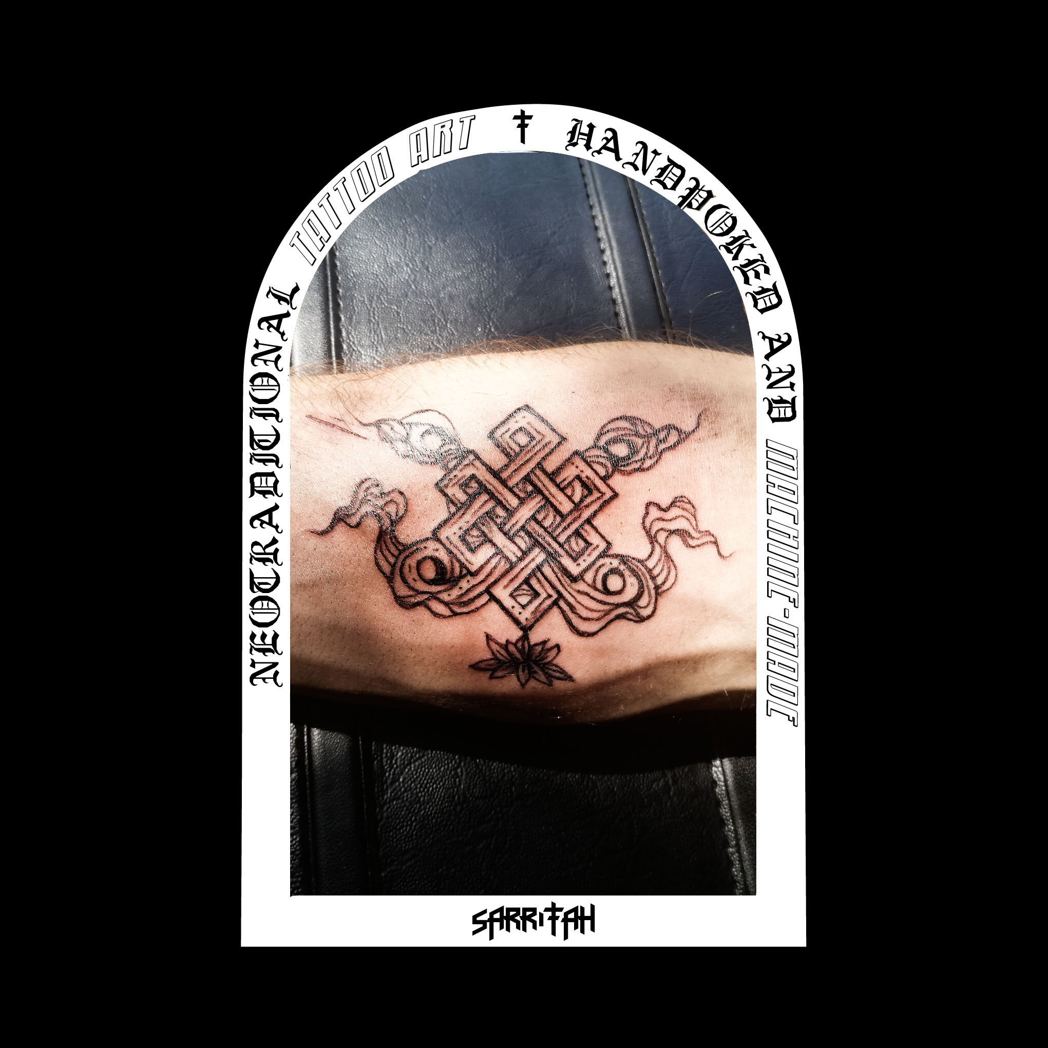 Tattoo of an intricate geometric design with entwining serpent-like elements on human skin. Surrounding text reads 'Neo-Traditional Tattoo Art,' 'Handpoked and Machine-Made,' with the name 'Sarritah' below.