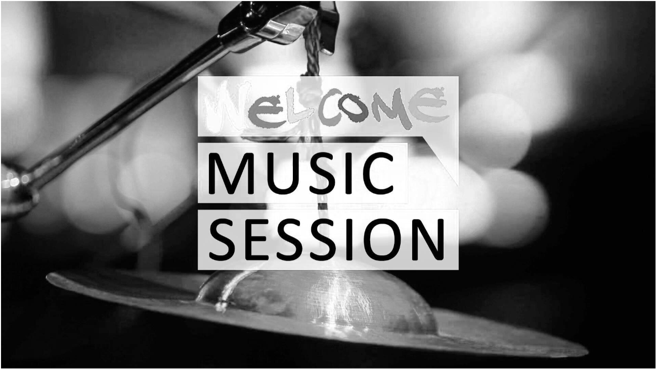 WEGEN CORONA-REGELN LEIDER ABGESAGT - Welcome Music Session #47 - 04/2020