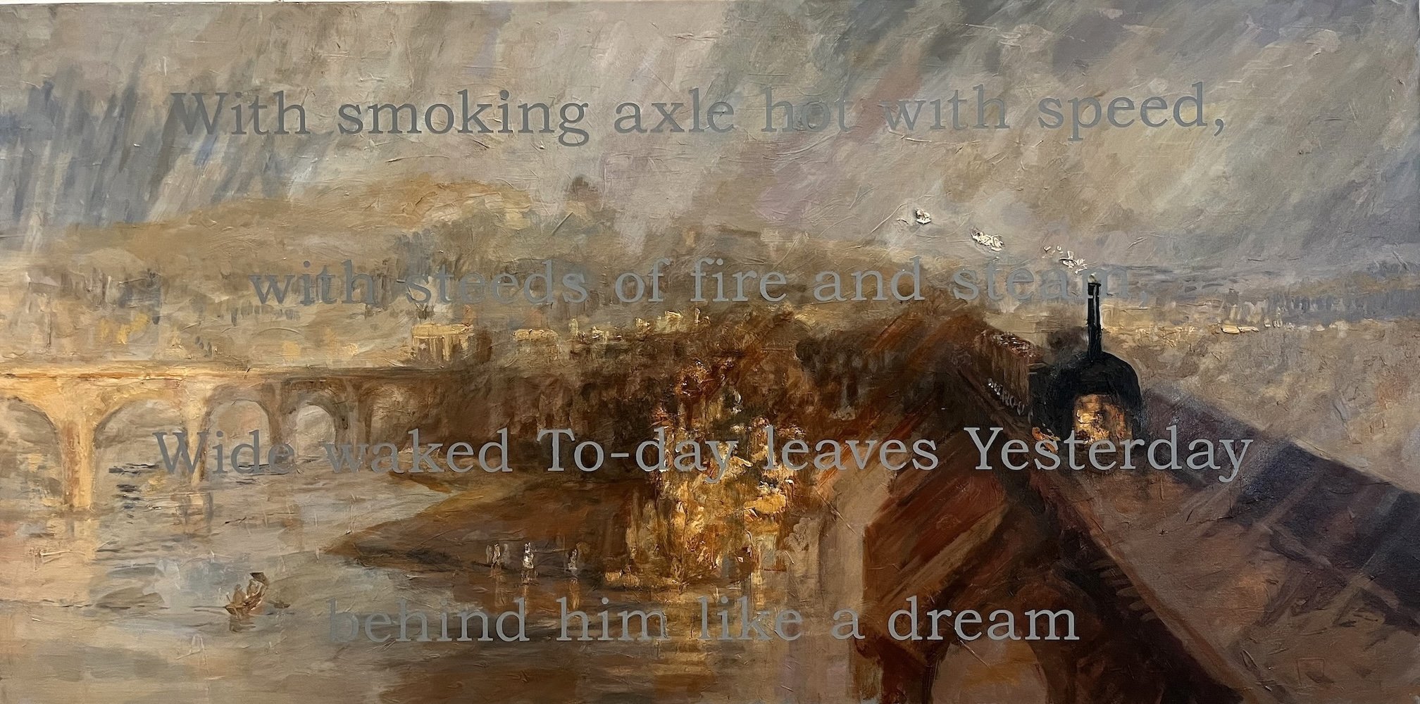    A peace above all earthly dignities: After JMW Turner  , oil on canvas, 24" x 48" 