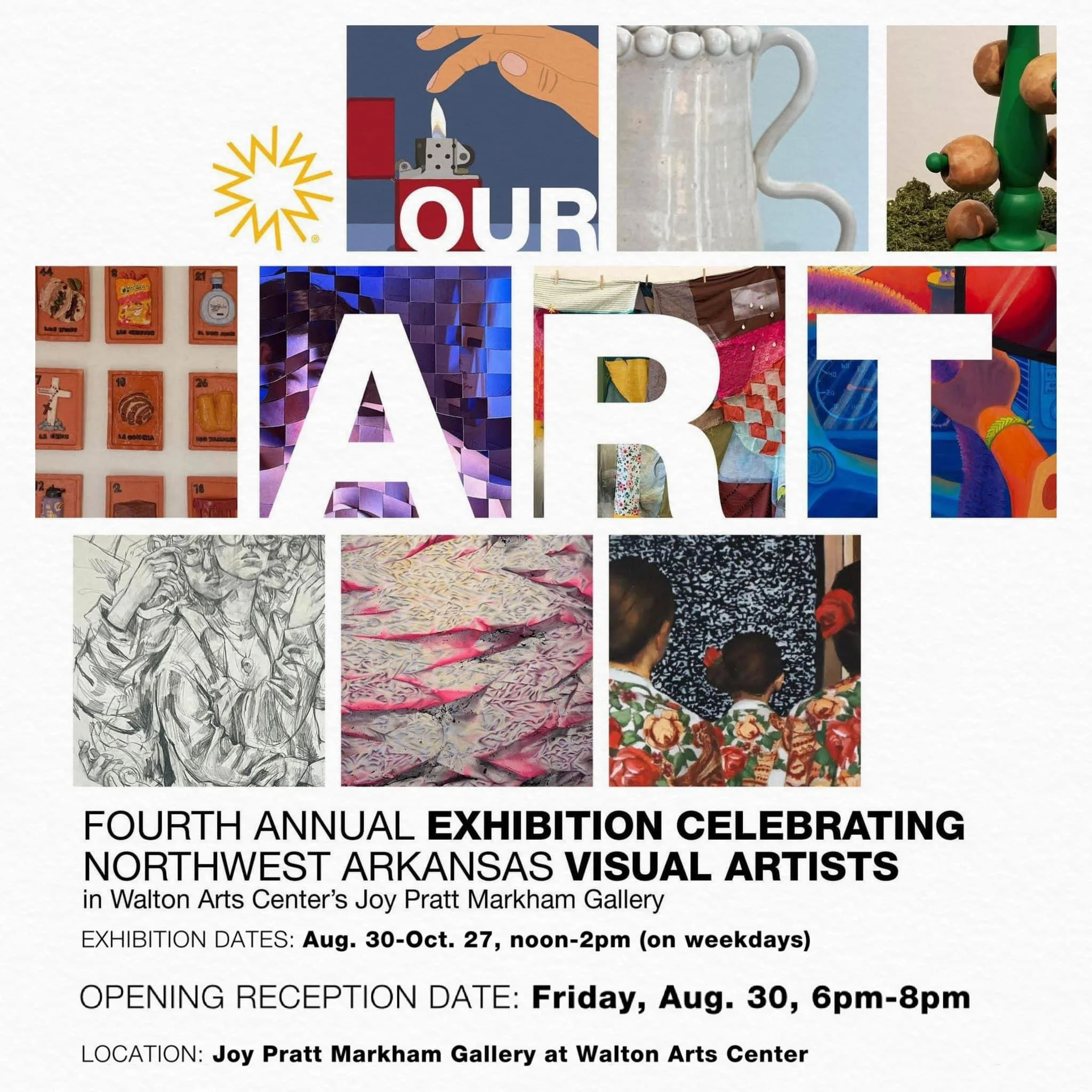 Walton's Arts Center's Joy Pratt Markham Gallery Presents Our ART