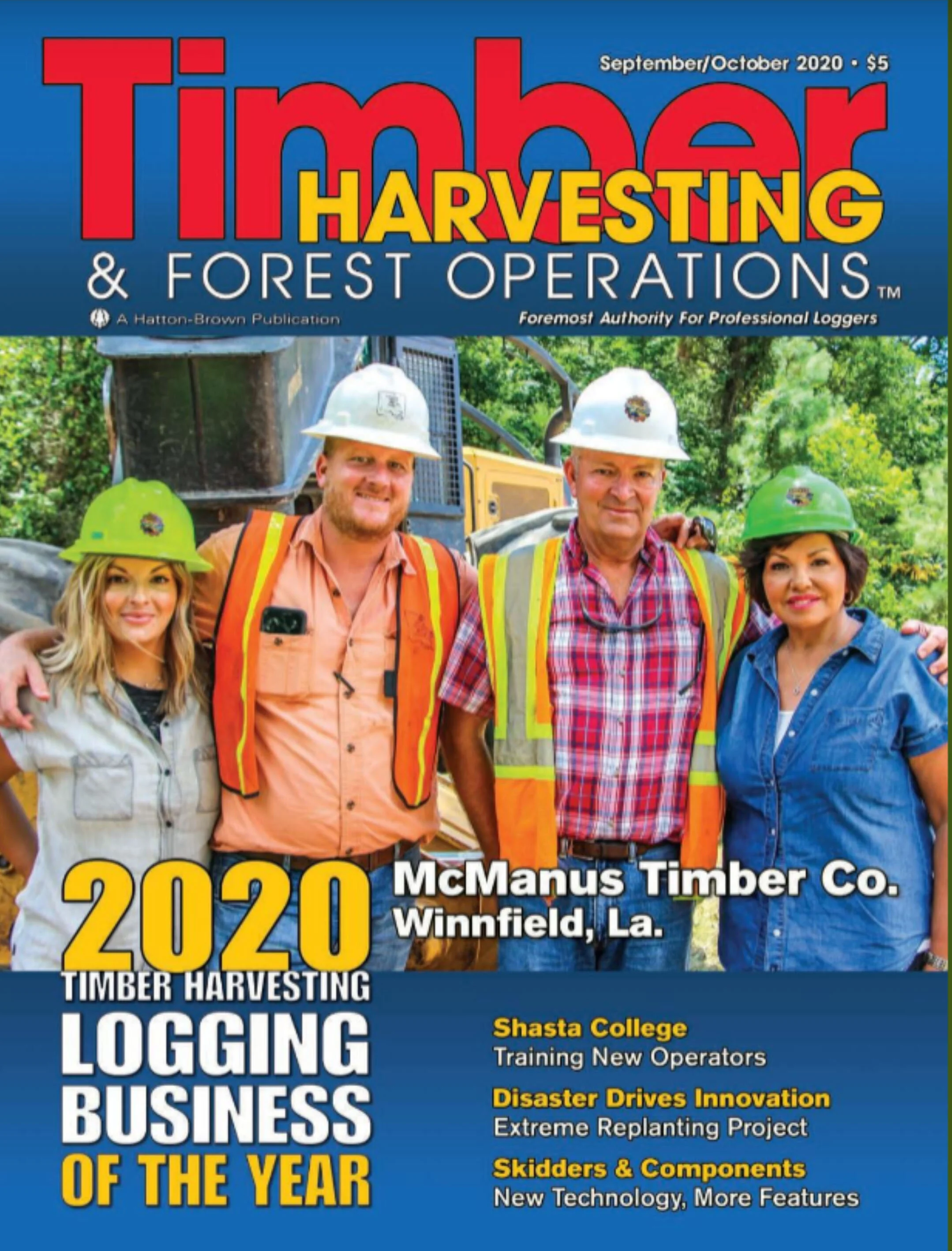 Logging Timer Magazine McManus Timber: Louisiana's First Timber Harvester's Logging Business ...