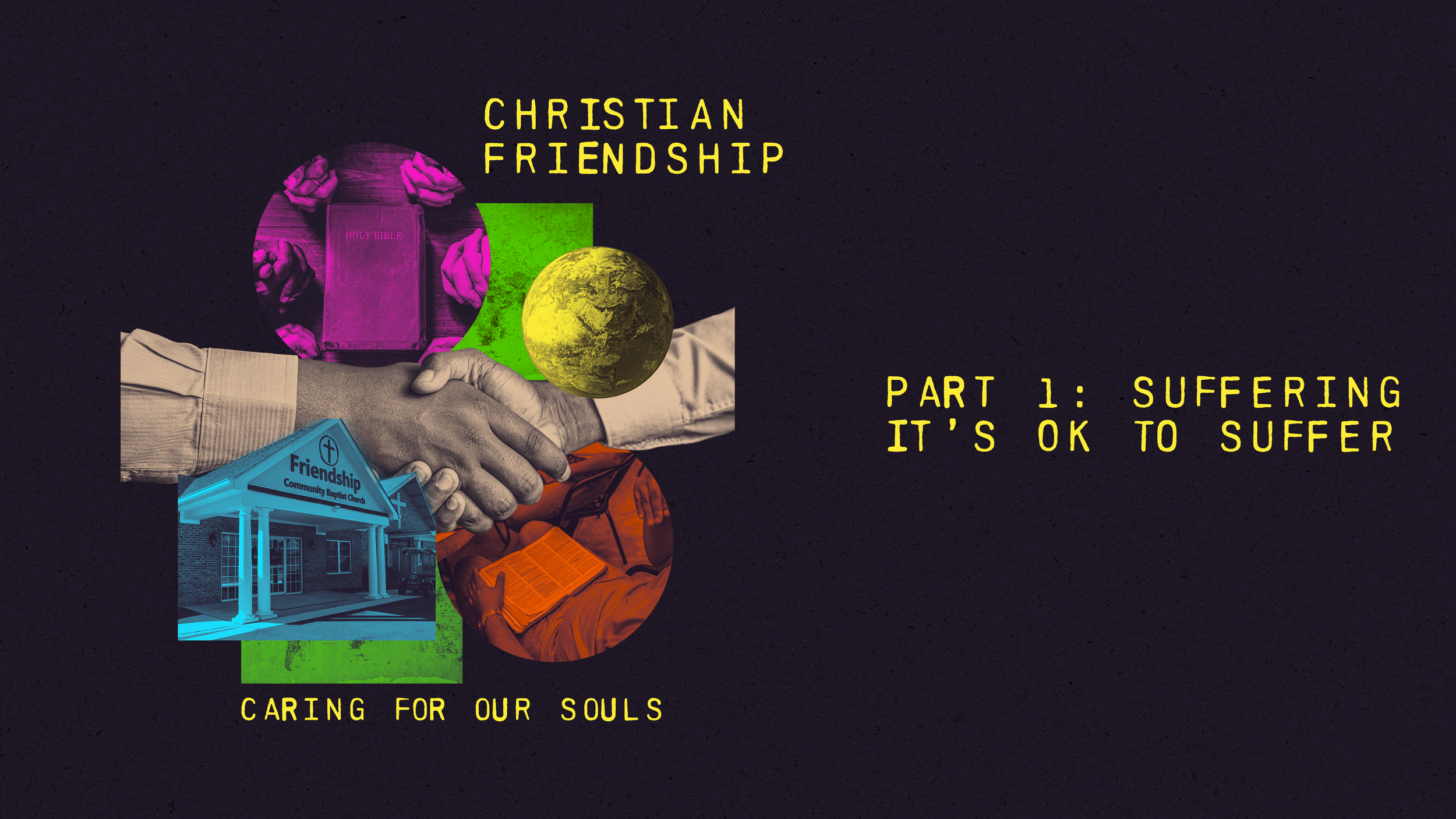 Christian Friendship: Part 1 - It’s Ok to Hurt